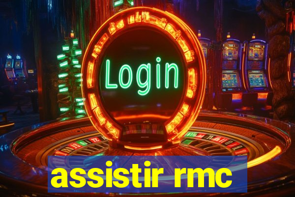 assistir rmc